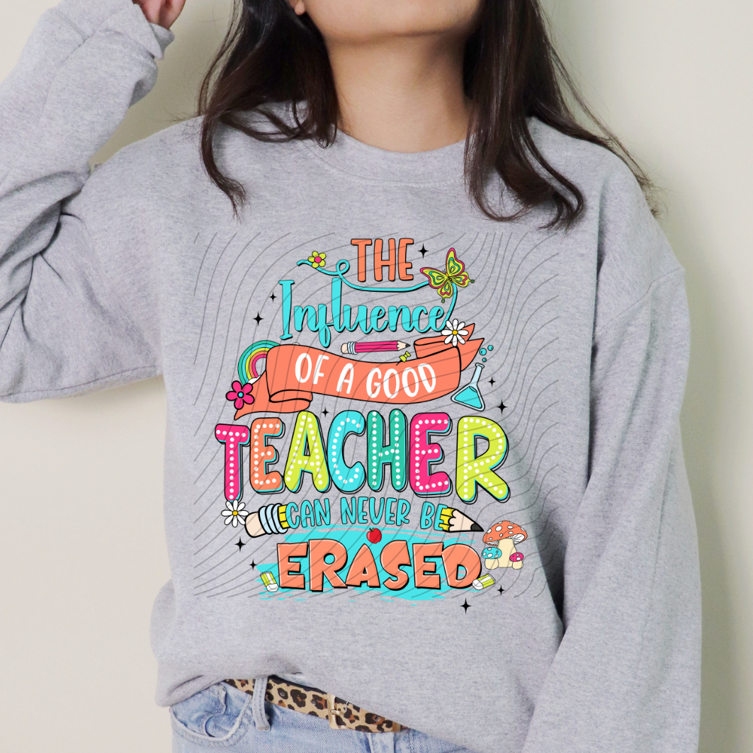 INFLUENCE OF A GOOD TEACHER - DTF TRANSFER