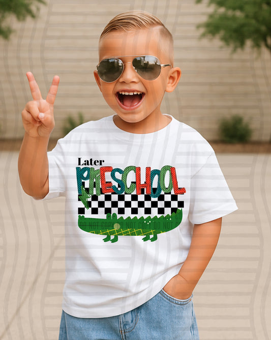 LATER PRESCHOOL BOY - DTF TRANSFER