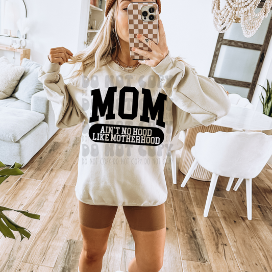 VARSITY MOM - AINT NO HOOD LIKE MOTHERHOOD BLACK - DTF TRANSFER