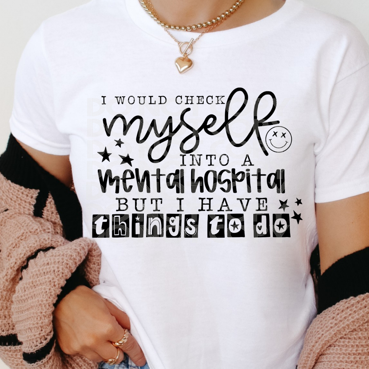 HAVE THINGS TO DO - DTF TRANSFER