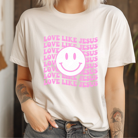 LOVE LIKE JESUS - DTF TRANSFER