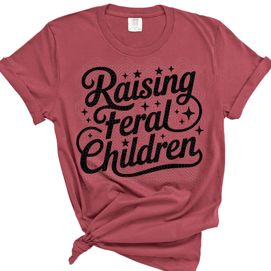RAISING FERAL CHILDREN - DTF TRANSFER