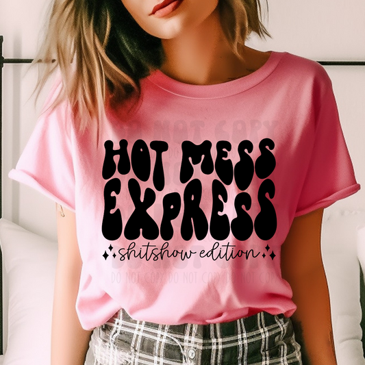 HOT MESS EXPRESS - DTF TRANSFER