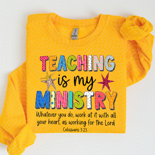 TEACHING IS MY MINISTRY  - DTF TRANSFER