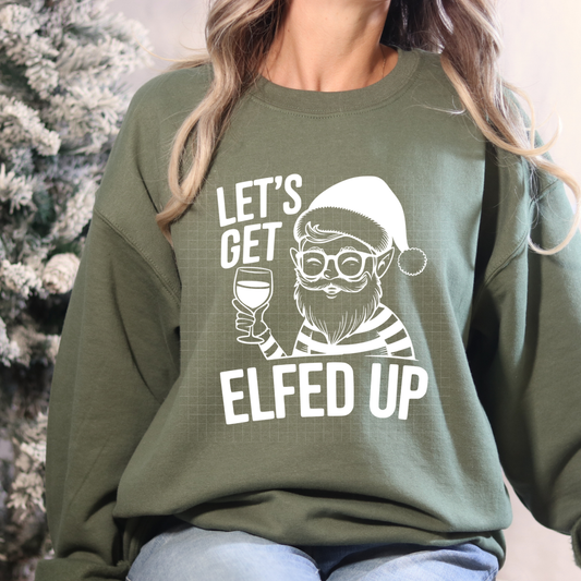 SNARKY LETS GET ELFED UP WHITE - DTF TRANSFER