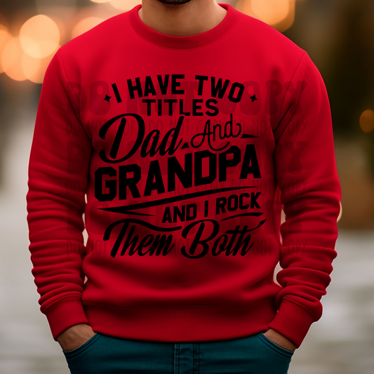 DAD & GRANDPA BLK - DTF TRANSFER