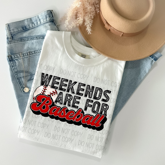 WEEKENDS ARE FOR BASEBALL - DTF TRANSFER