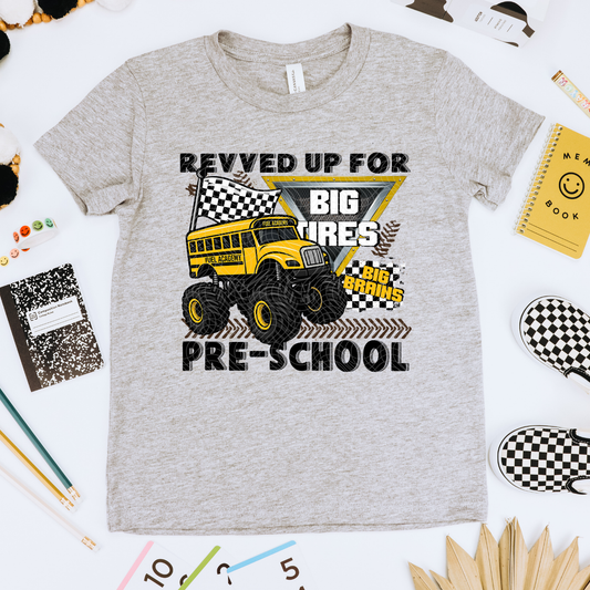 REVVED UP FOR PRESCHOOL - DTF TRANSFER
