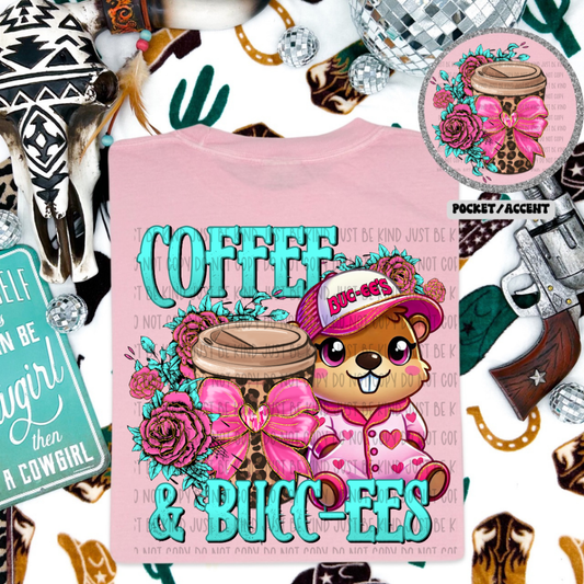 COFFEE & BUCC EES - DTF TRANSFER