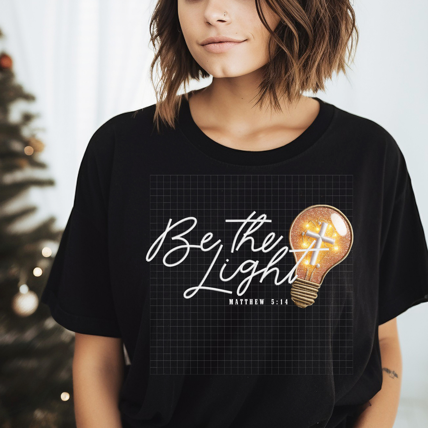 BE THE LIGHT - DTF TRANSFER