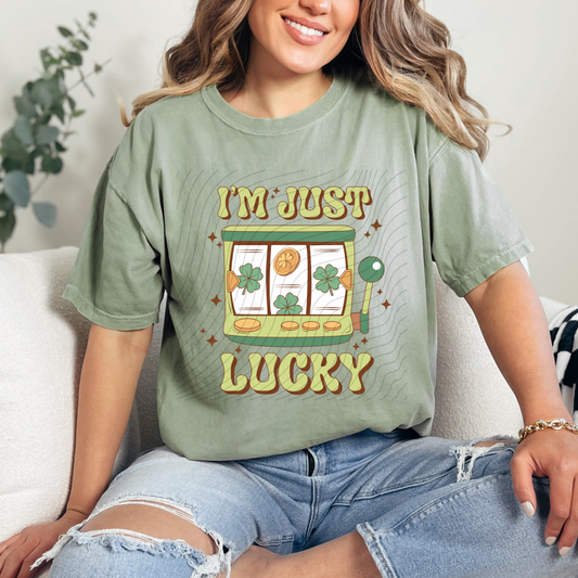 I'M JUST LUCKY - DTF TRANSFER
