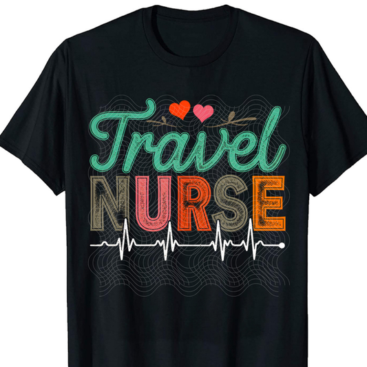 TRAVEL NURSE - DTF TRANSFER