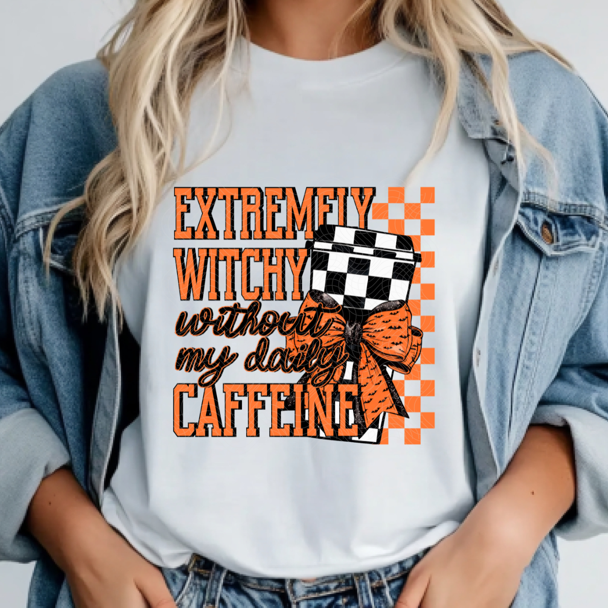 WITCHY WITHOUT CAFFEINE - DTF TRANSFER