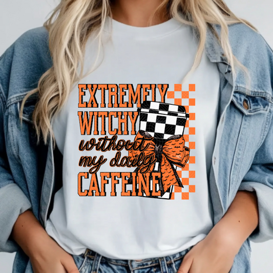 WITCHY WITHOUT CAFFEINE - DTF TRANSFER