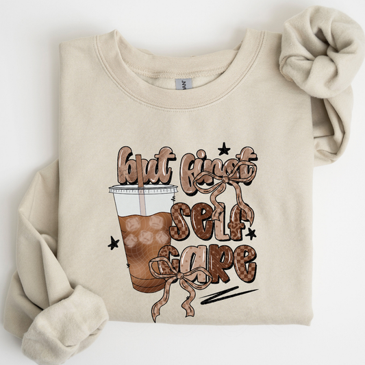 BUT FIRST, SELF CARE - DTF TRANSFER