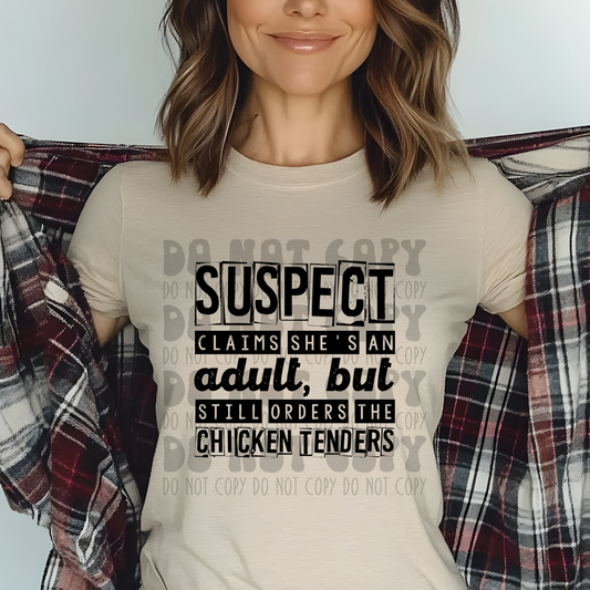SUSPECT, CHICKEN TENDERS - DTF TRANSFER