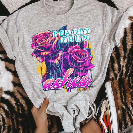 BEAUTY FROM ASHES - DTF TRANSFER