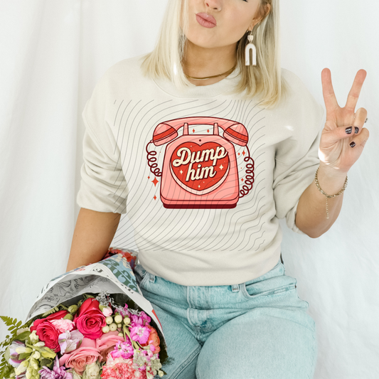 DUMP HIM PHONE - DTF TRANSFER