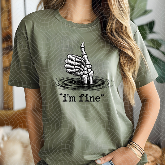 IM FINE - DTF TRANSFER