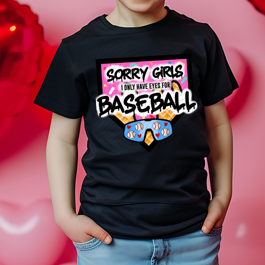 SORRY GIRLS BASEBALL - DTF TRANSFER