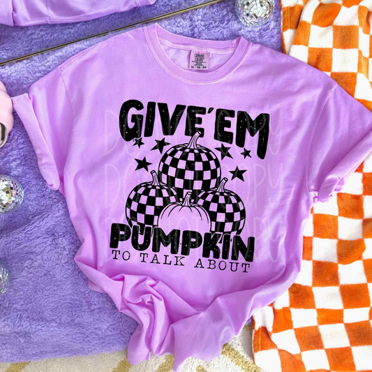 PUMPKIN TO TALK ABOUT - DTF TRANSFER