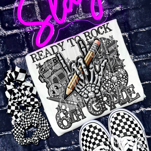 READY TO ROCK SIXTH GRADE RHINESTONES - DTF TRANSFER