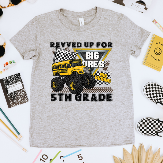 REVVED UP FOR 5TH GRADE - DTF TRANSFER