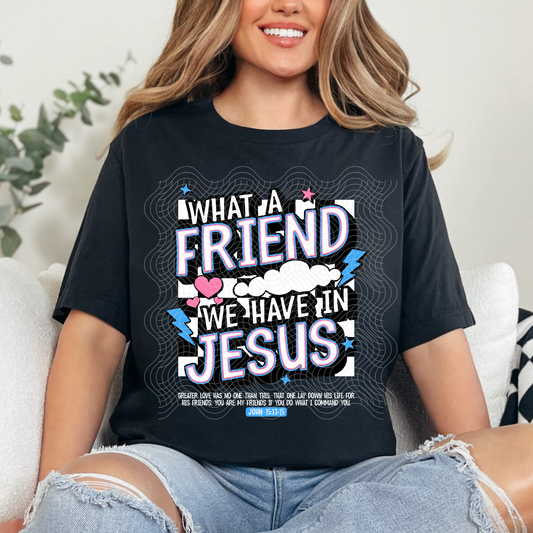 FRIEND IN JESUS WHITE - DTF TRANSFER