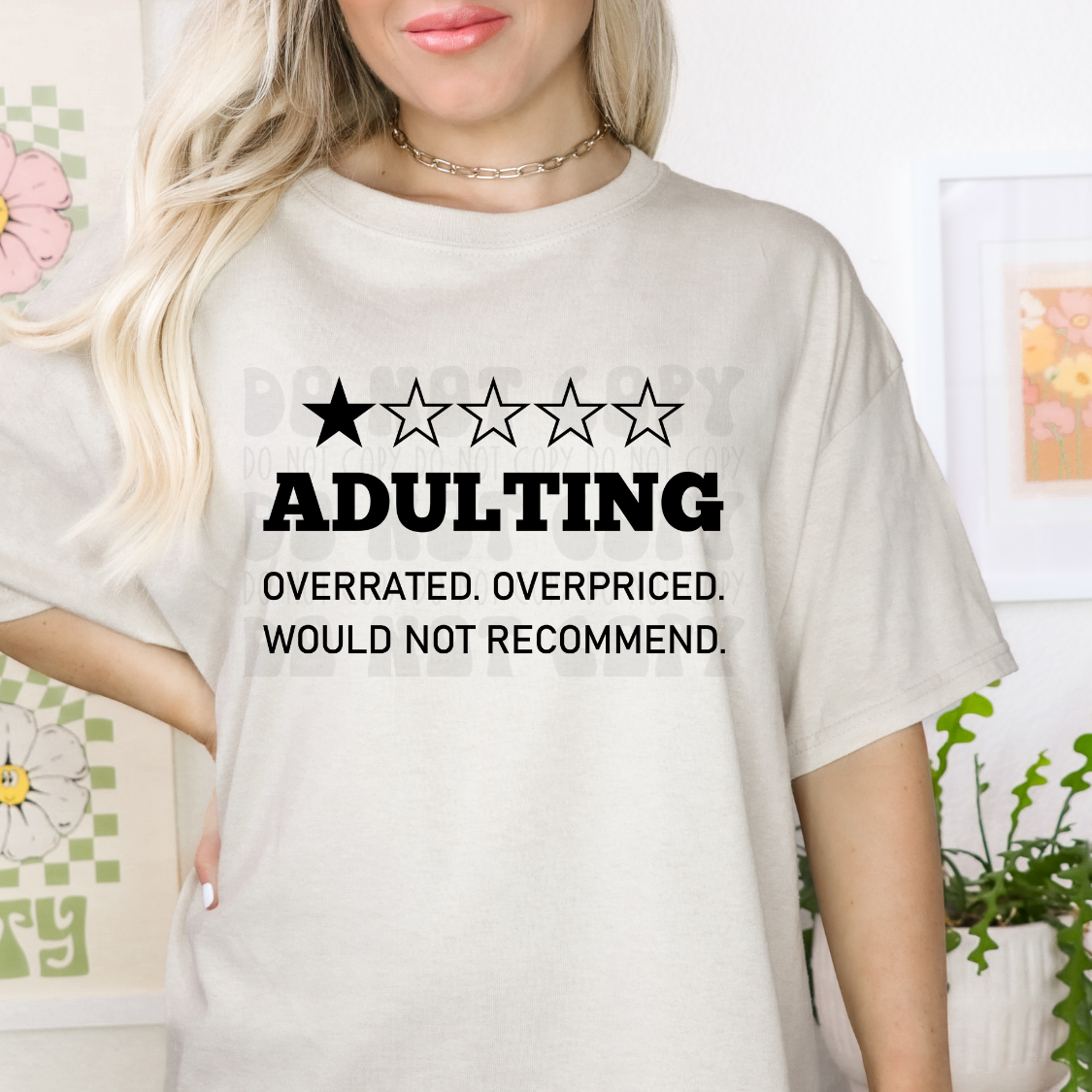 ADULTING - OVERRATED. OVERPRICED. - DTF TRANSFER