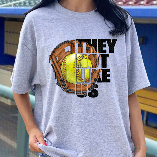 THEY NOT LIKE US SOFTBALL - DTF TRANSFER