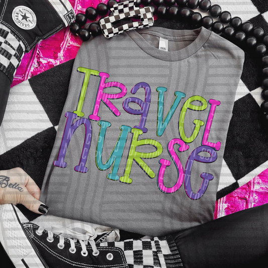 TRAVEL NURSE - DTF TRANSFER
