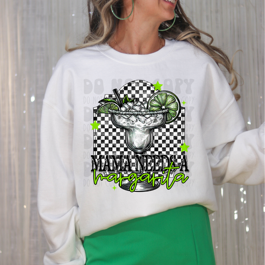 MAMA NEEDS A MARGARITA - DTF TRANSFER