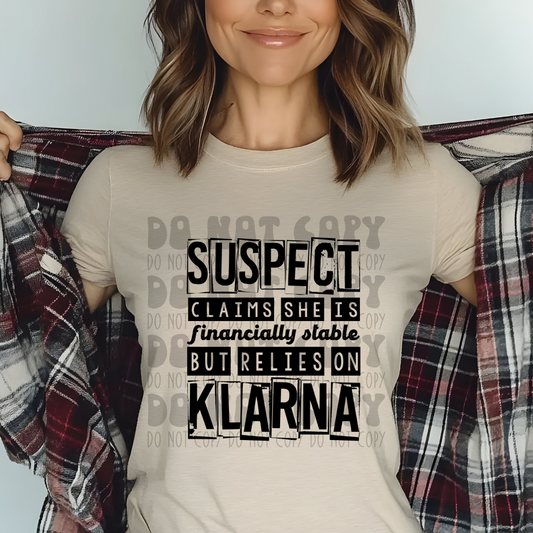 SUSPECT, KLARNA - DTF TRANSFER