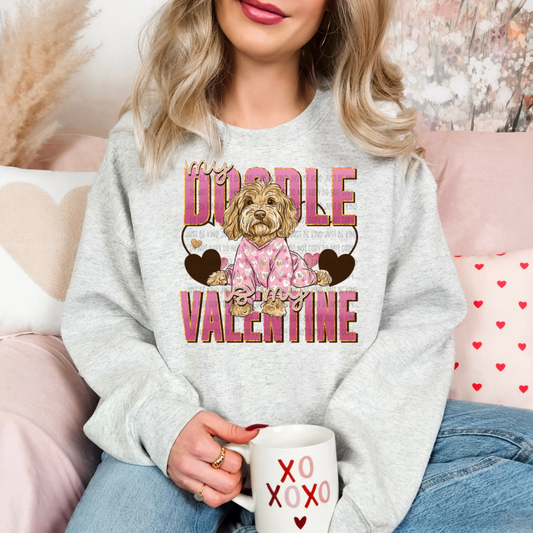 DOODLE IS MY VALENTINE - DTF TRANSFER