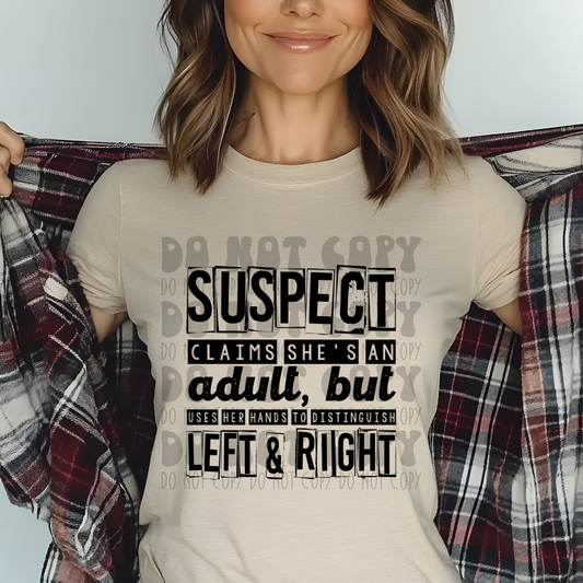 SUSPECT, LEFT & RIGHT - DTF TRANSFER