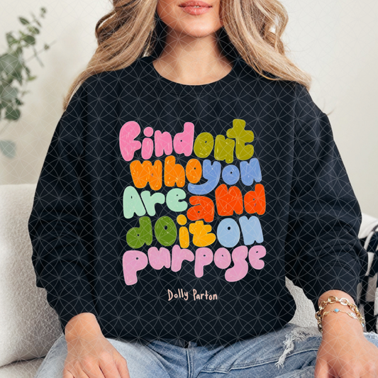 DO IT ON PURPOSE - DTF TRANSFER