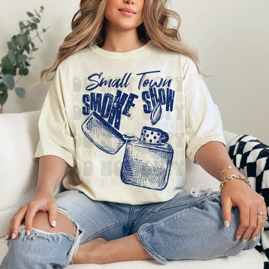 SMALL TOWN SMOKE SHOW - DTF TRANSFER