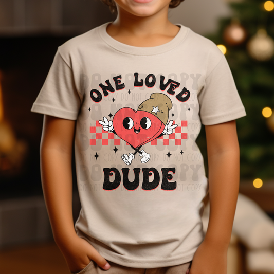 ONE LOVED DUDE DISTRESSED - DTF TRANSFER