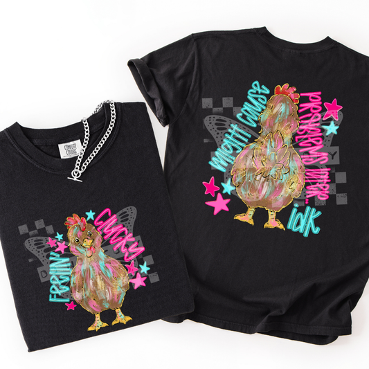 FEELIN CLUCKY - FRONT AND BACK - DTF TRANSFER