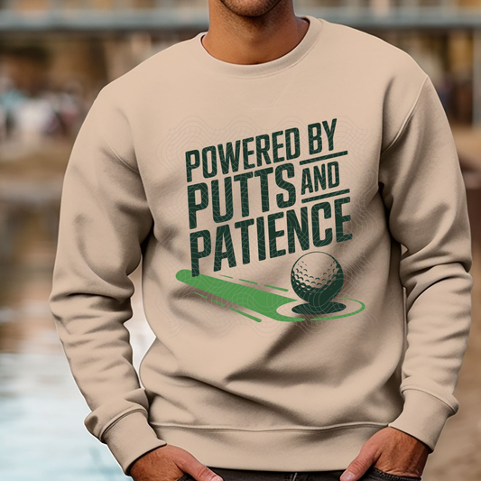 PUTTS AND PATIENCE - DTF TRANSFER