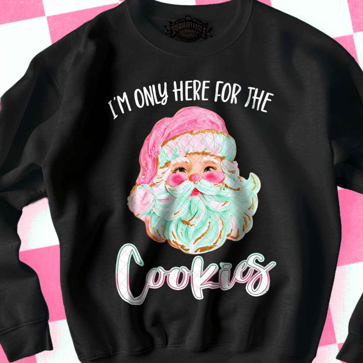 ONLY HERE FOR THE COOKIES - DTF TRANSFER