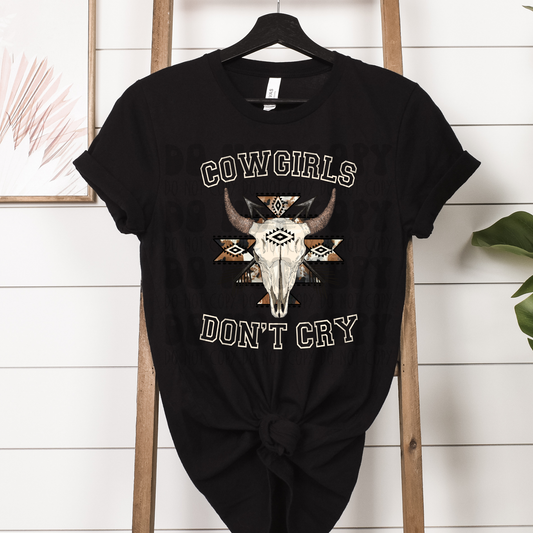 COWGIRLS DON'T CRY WHT - DTF TRANSFER