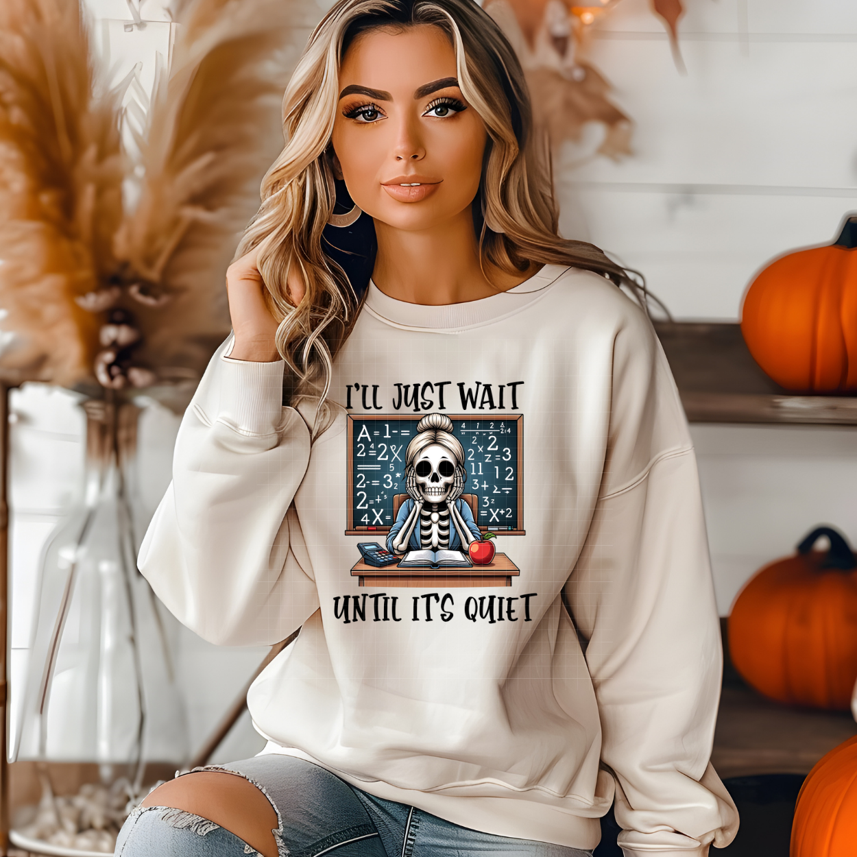 I'LL WAIT TEACHER EDITION - DTF TRANSFER