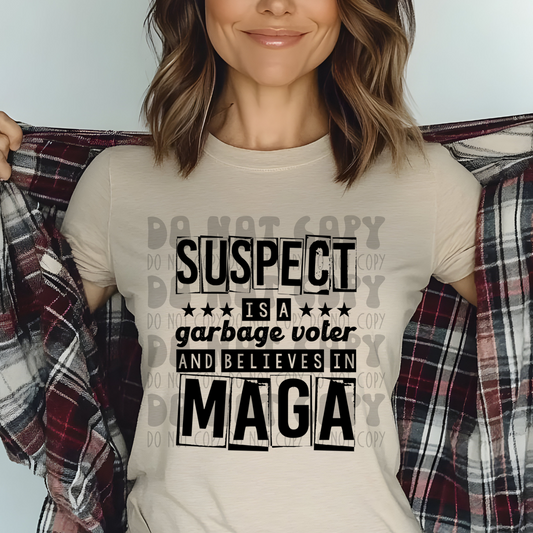 SUSPECT, MAGA - DTF TRANSFER