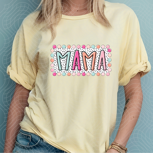 MAMA POLKA DOTS - DTF TRANSFER