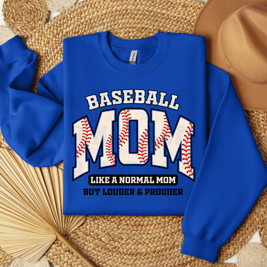 LOUDER AND PROUDER BASEBALL MOM NO DISTRESS - DTF TRANSFER