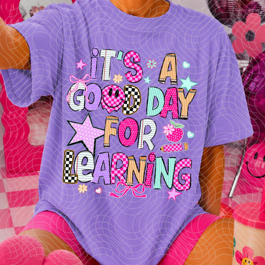 GOOD DAY FOR LEARNING - DTF TRANSFER