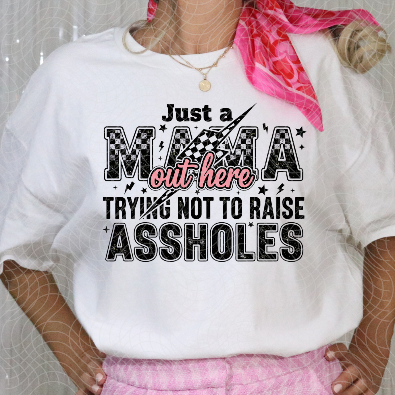 MAMA OUT HERE - DTF TRANSFER