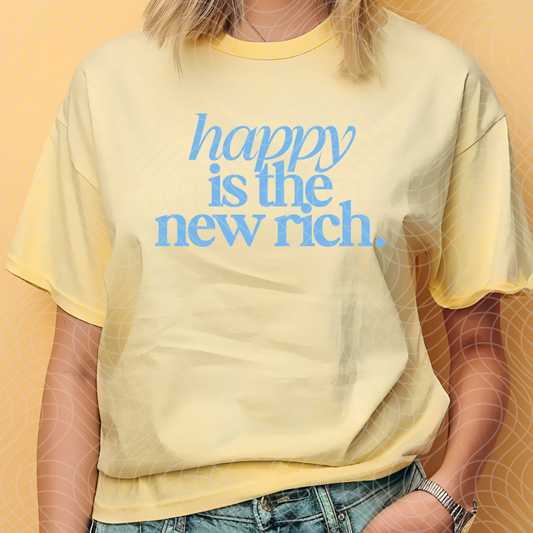HAPPY IS THE NEW RICH - DTF TRANSFER