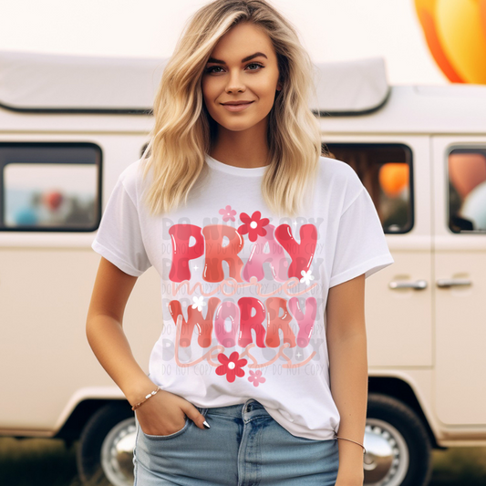 PRAY MORE, WORRY LESS - DTF TRANSFER